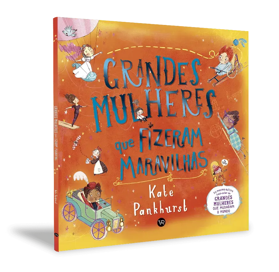 Grandes mulheres que fizeram maravilhas VR EDITORA