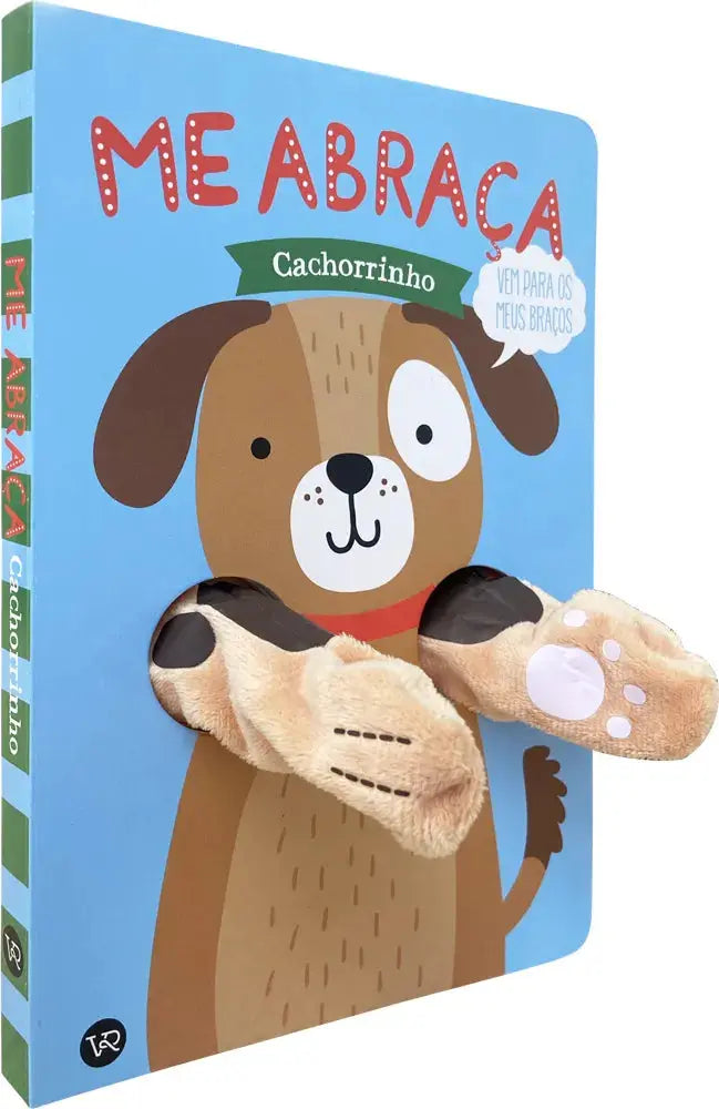 Livro: Me Abraça, Cachorrinho VR EDITORA